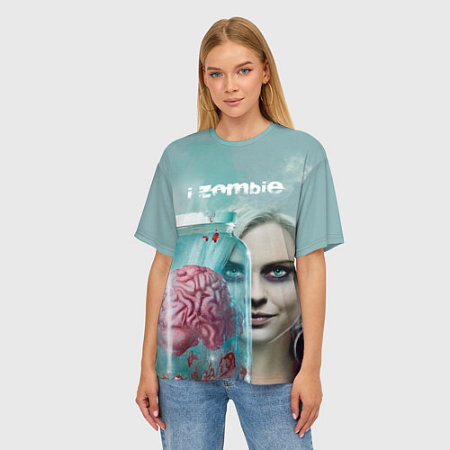 Женская футболка оверсайз I-ZOMBIE large / 3D-принт – фото 3