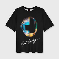 Футболка оверсайз женская Daft Punk: Get Lucky, цвет: 3D-принт
