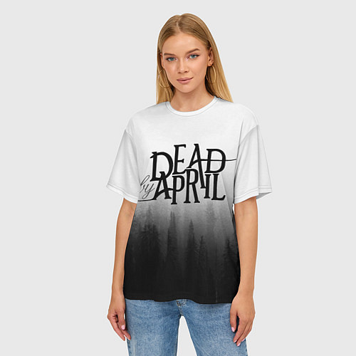 Женская футболка оверсайз Dead by April / 3D-принт – фото 3