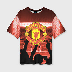 Футболка оверсайз женская Manchester United, цвет: 3D-принт