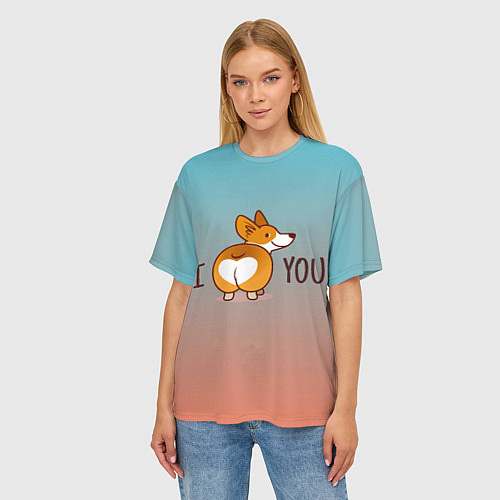 Женская футболка оверсайз I love you смешной корги / 3D-принт – фото 3