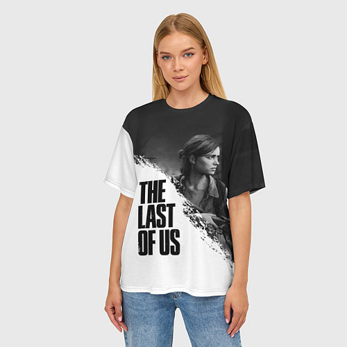 Женская футболка оверсайз THE LAST OF US 2 / 3D-принт – фото 3