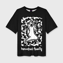 Женская футболка оверсайз Haunted Family Kizaru