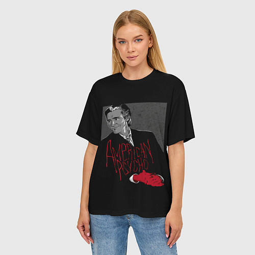Женская футболка оверсайз Американский психопат / 3D-принт – фото 3