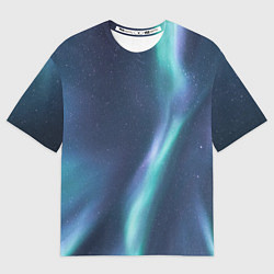 Футболка оверсайз женская Северное Сияние, цвет: 3D-принт