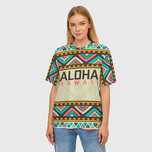 Женская футболка оверсайз АЛОХА ГАВАЙИ, ALOHA, SUMMER / 3D-принт – фото 3