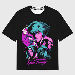 Футболка оверсайз женская Ковбой Бибоп, цвет: 3D-принт