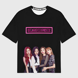 Футболка оверсайз женская BLACKPINK NEON, цвет: 3D-принт