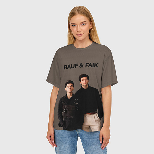 Женская футболка оверсайз Rauf & Faik Рауф и Фаик / 3D-принт – фото 3