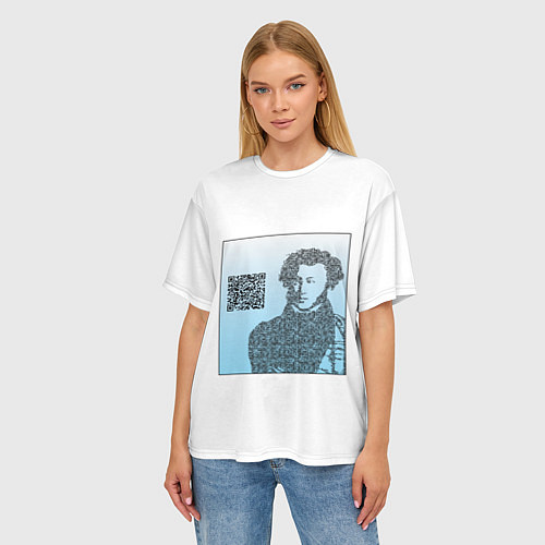 Женская футболка оверсайз QR - Пушкин / 3D-принт – фото 3