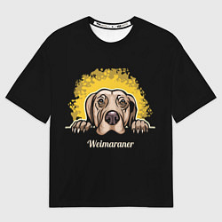 Футболка оверсайз женская Веймаранер Weimaraner, цвет: 3D-принт