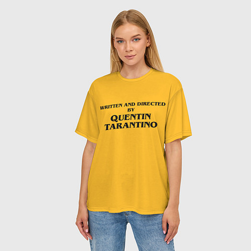 Женская футболка оверсайз Срежиссировано Квентином Тарантино / 3D-принт – фото 3