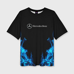 Футболка оверсайз женская Mercedes-Benz Fire, цвет: 3D-принт