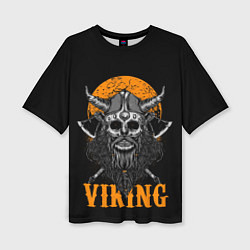 Футболка оверсайз женская ЧЕРЕП ВИКИНГА VIKINGS SKULL, цвет: 3D-принт