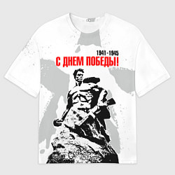 Футболка оверсайз женская С Днем Победы! Защитник Сталинграда, цвет: 3D-принт