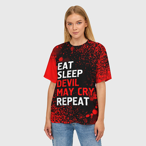 Женская футболка оверсайз Eat Sleep Devil May Cry Repeat Арт / 3D-принт – фото 3