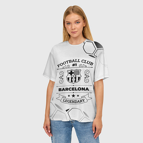 Женская футболка оверсайз Barcelona Football Club Number 1 Legendary / 3D-принт – фото 3