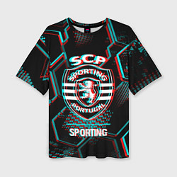Футболка оверсайз женская Sporting FC в стиле Glitch на темном фоне, цвет: 3D-принт