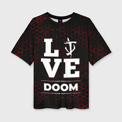 Футболка оверсайз женская Doom Love Классика, цвет: 3D-принт