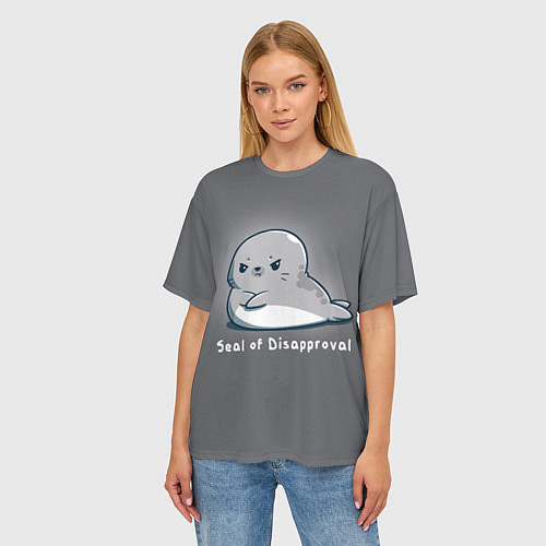 Женская футболка оверсайз Seal of Disapproval / 3D-принт – фото 3