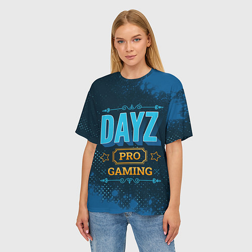 Женская футболка оверсайз Игра DayZ: PRO Gaming / 3D-принт – фото 3
