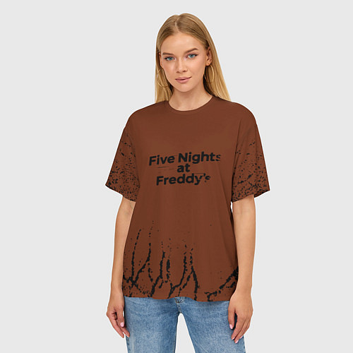 Женская футболка оверсайз Five Nights At Freddys : game / 3D-принт – фото 3