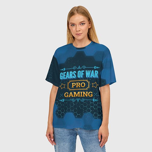 Женская футболка оверсайз Игра Gears of War: pro gaming / 3D-принт – фото 3