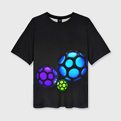 Футболка оверсайз женская Объёмные неоновые шары, цвет: 3D-принт