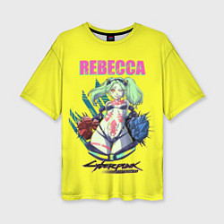 Женская футболка оверсайз Rebecca cyberpunk