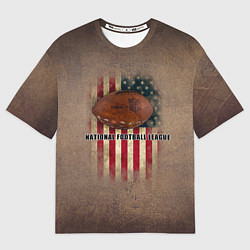 Футболка оверсайз женская Мяч для американского футбола на фоне флага америк, цвет: 3D-принт