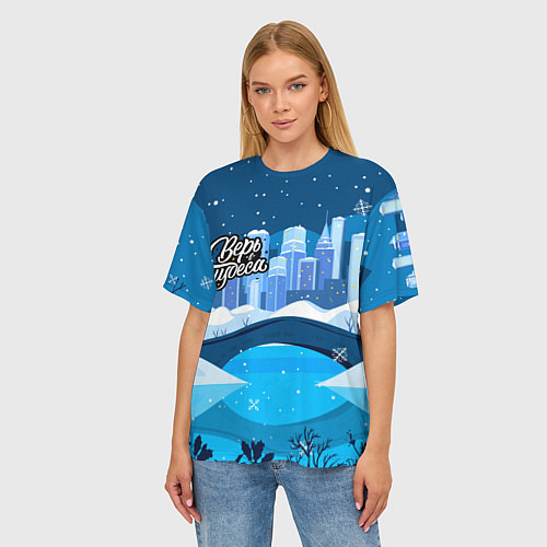 Женская футболка оверсайз Верь в чудеса! - снежный город / 3D-принт – фото 3