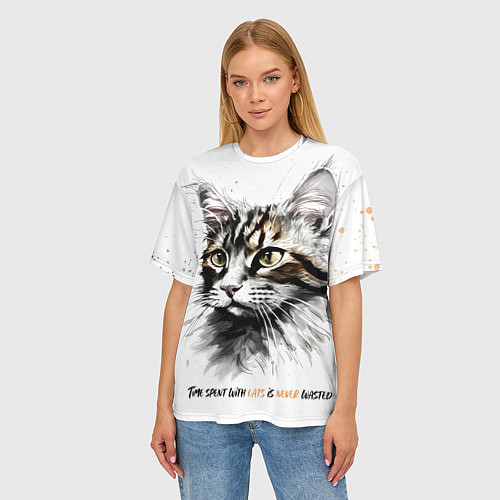 Женская футболка оверсайз Время с кошкой никогда не потрачено зря / 3D-принт – фото 3