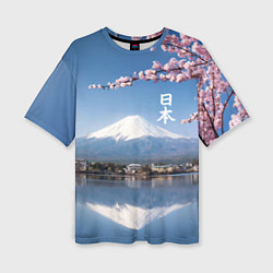 Женская футболка оверсайз Цветущая сакура на фоне Фудзиямы - Япония