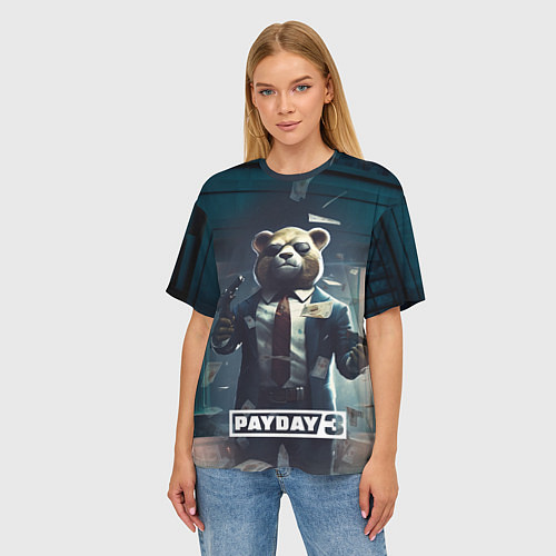 Женская футболка оверсайз Payday 3 bear / 3D-принт – фото 3