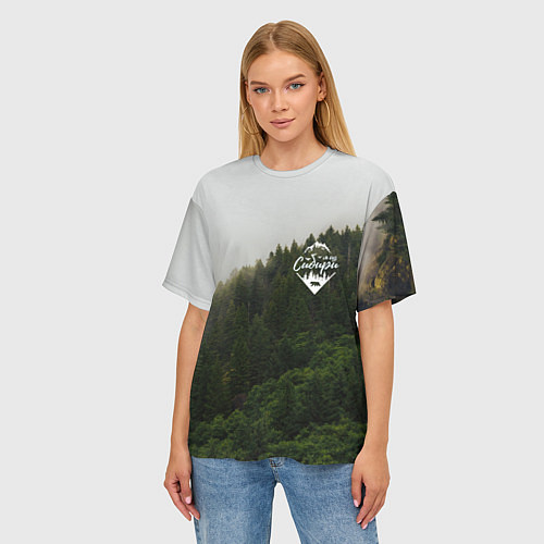 Женская футболка оверсайз Я из Сибири на фоне леса / 3D-принт – фото 3