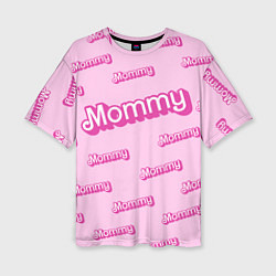 Женская футболка оверсайз Мамочка в стиле барби - паттерн розовый