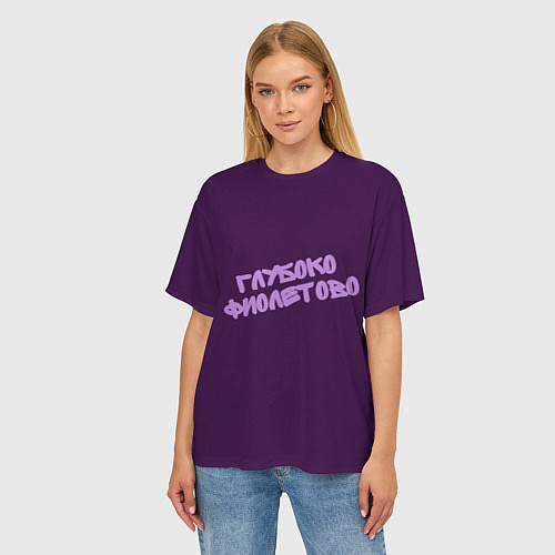 Женская футболка оверсайз Глубоко фиолетово / 3D-принт – фото 3