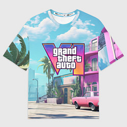 Футболка оверсайз женская GTA 6 Vice city, цвет: 3D-принт