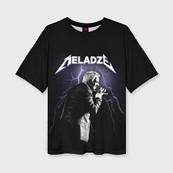 Женская футболка оверсайз Meladze - Metallica