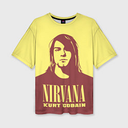 Футболка оверсайз женская Kurt Cobain Nirvana, цвет: 3D-принт