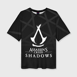 Футболка оверсайз женская Assassins creed shadows - монохромный, цвет: 3D-принт