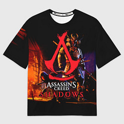 Футболка оверсайз женская Assassins Creed Shadows - samurai, цвет: 3D-принт