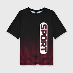 Футболка оверсайз женская Sport чёрно-розовый текстурный градиент, цвет: 3D-принт