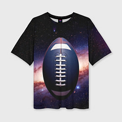 Футболка оверсайз женская Мяч для регби в космосе, цвет: 3D-принт