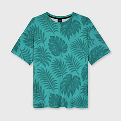 Футболка оверсайз женская Тропические листья - паттерн, цвет: 3D-принт