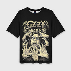 Футболка оверсайз женская Ozzy Osbourne - head and hands, цвет: 3D-принт