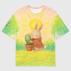Футболка оверсайз женская Заяц обнимает кактус, цвет: 3D-принт