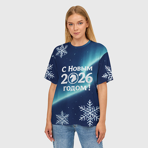 Женская футболка оверсайз С Новым 2026 годом / 3D-принт – фото 3