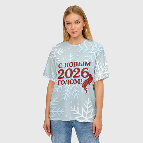 Женская футболка оверсайз С Новым 2026 годом - хвост лошади / 3D-принт – фото 3