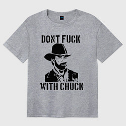 Футболка оверсайз женская Dont Fuck With Chuck, цвет: меланж